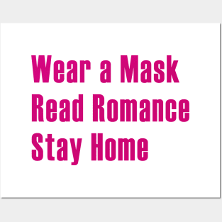 Read Romance, Wear A Mask, Stay Home - Pink Posters and Art